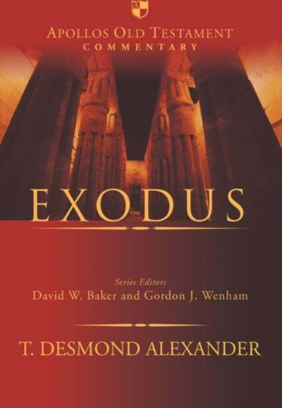 Exodus av Dr T Desmond Alexander
