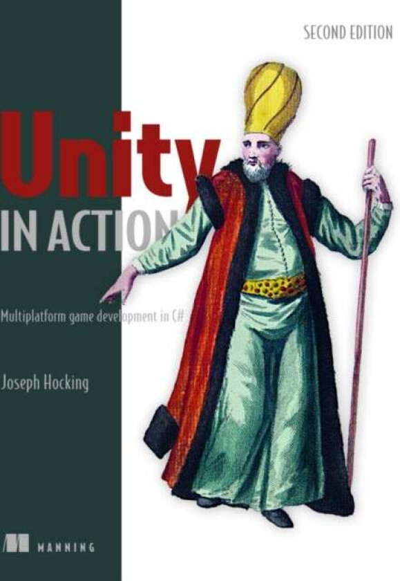 Unity in Action, Second Edition av Joesph Hocking