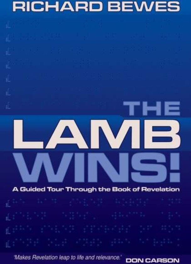 The Lamb Wins av Richard Bewes