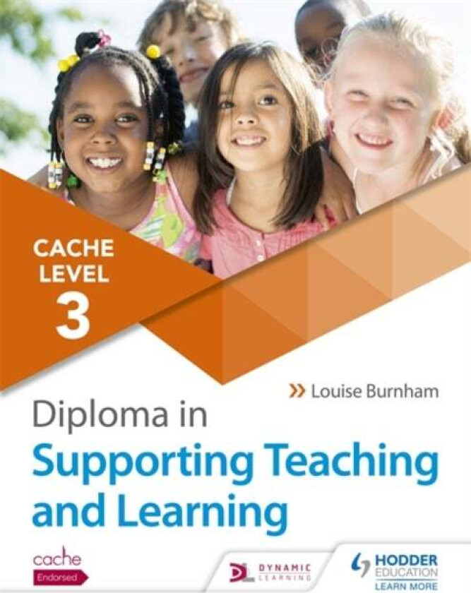 NCFE CACHE Level 3 Diploma in Supporting Teaching and Learning av Louise Burnham