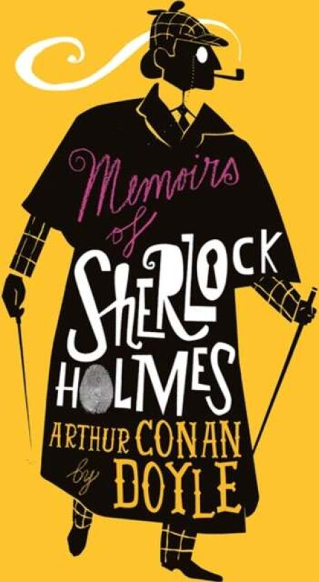 The Memoirs of Sherlock Holmes av Arthur Conan Doyle