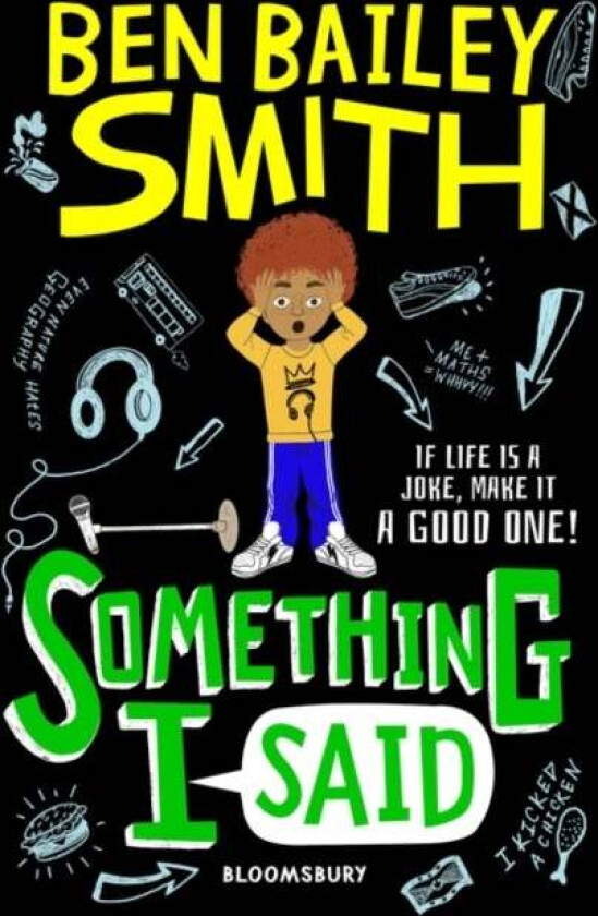 Something I Said av Ben Bailey Smith