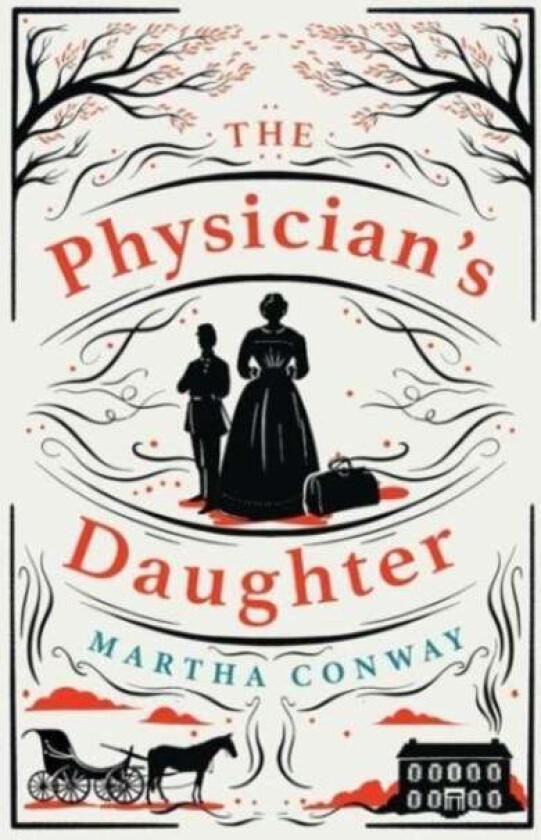 The Physician's Daughter av Martha Conway