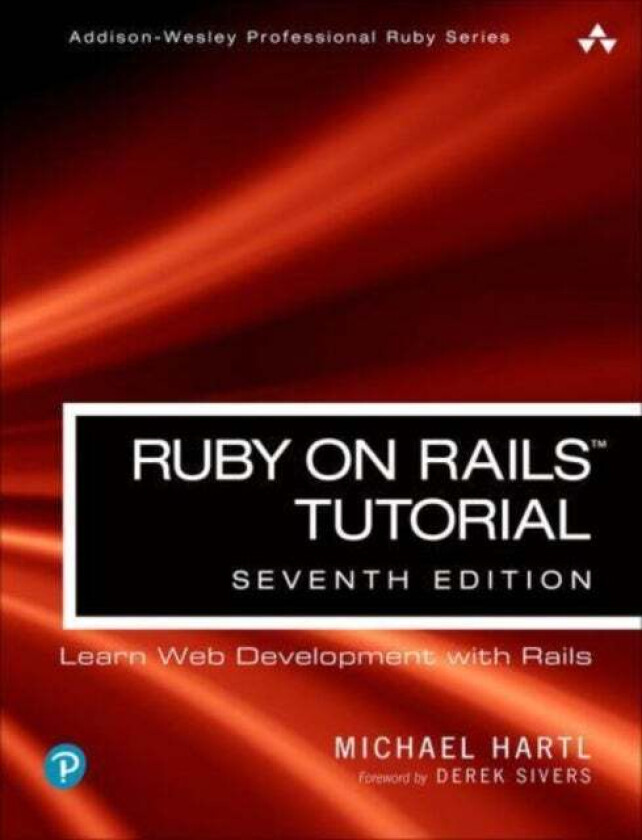 Ruby on Rails Tutorial av Michael Hartl