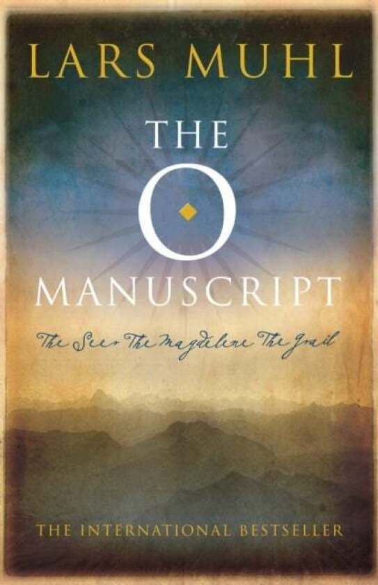 The O Manuscript av Lars Muhl