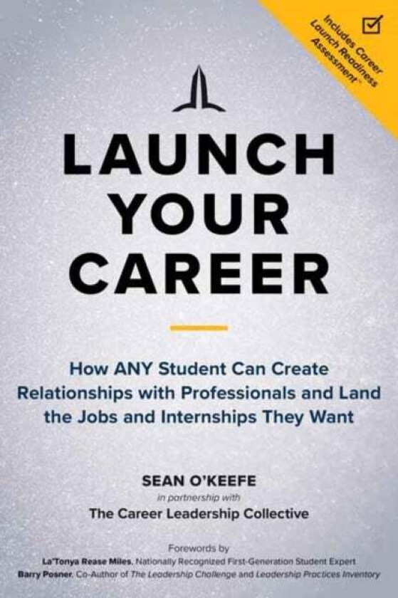 Launch Your Career av Sean O'Keefe, LaTonya Rease Miles