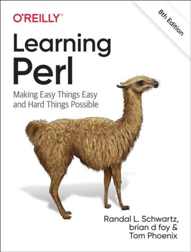 Learning Perl av Randal L Schwartz, Brian D Foy, Tom Phoenix
