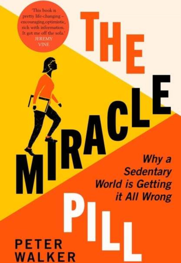 The Miracle Pill av Peter Walker