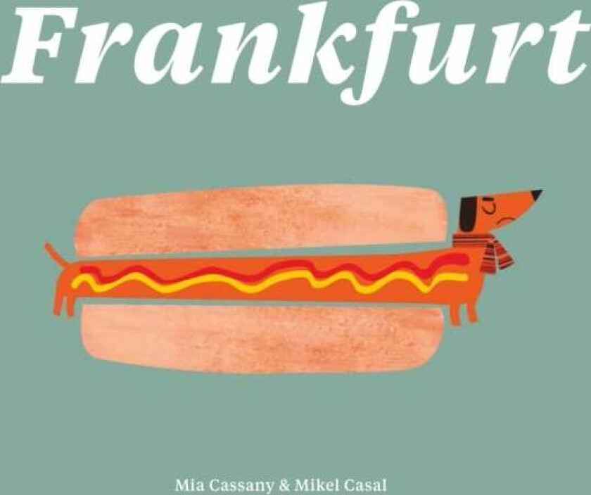 Frankfurt av Mia Cassany, Mikel Casal