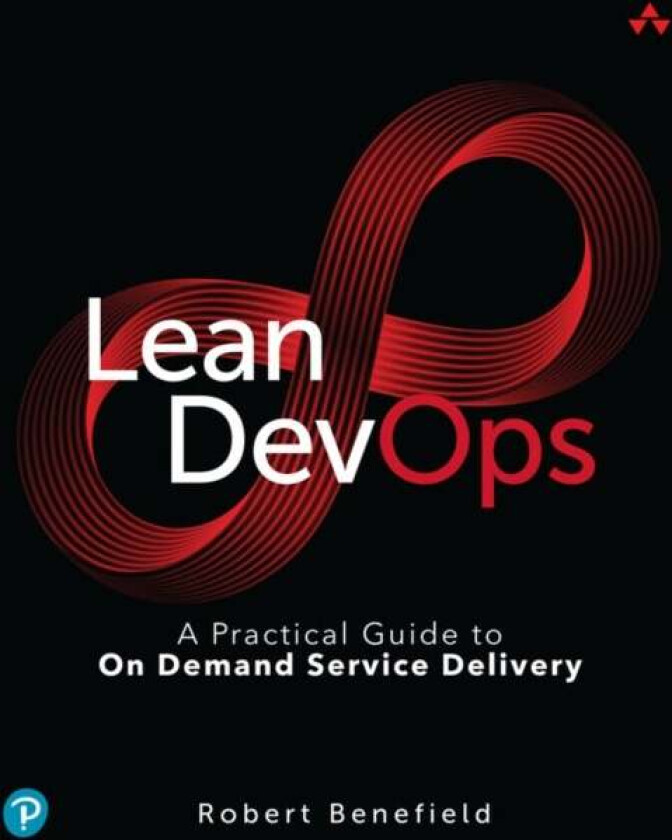 Lean DevOps av Robert Benefield