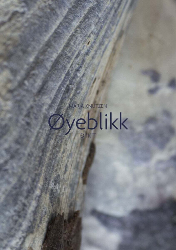 Øyeblikk av Maria Knutzen