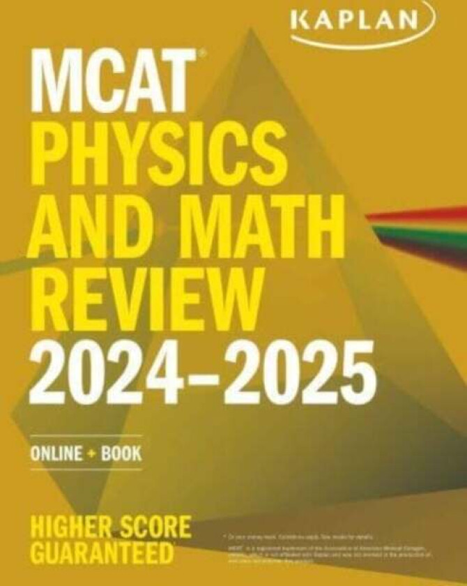 MCAT Physics and Math Review 2024-2025 av Kaplan Test Prep