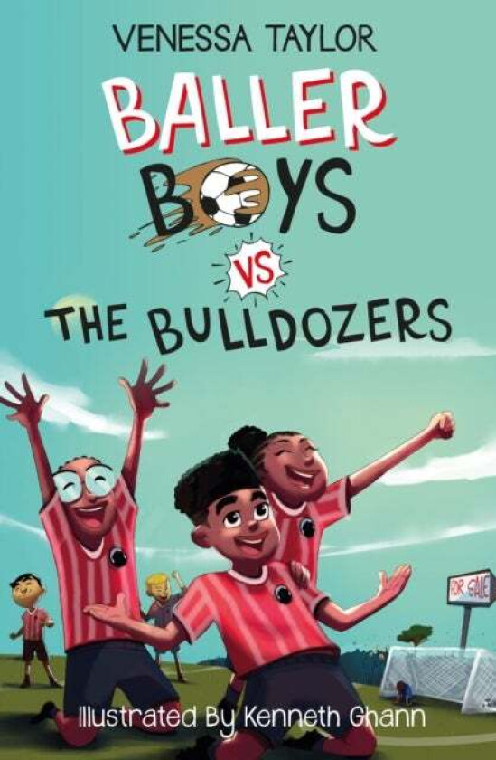 Baller Boys vs. The Bulldozers av Venessa Taylor