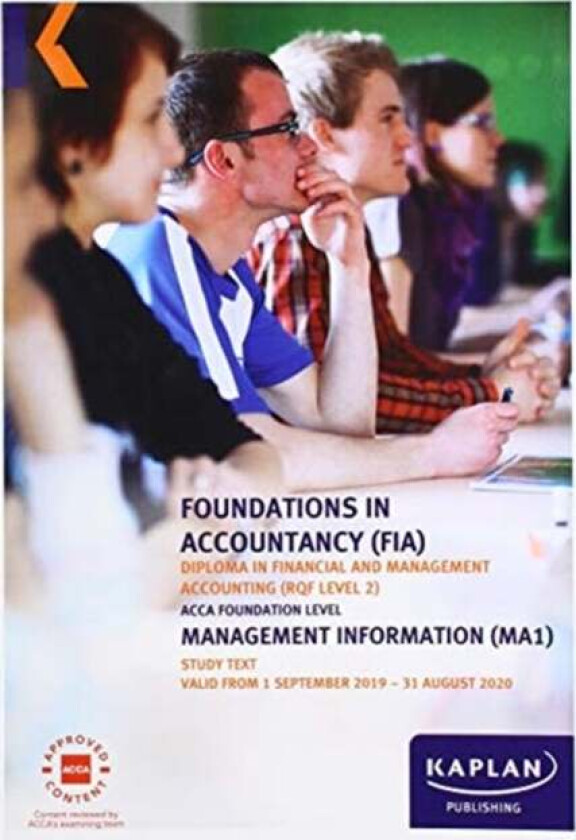 MANAGEMENT INFORMATION - STUDY TEXT av Kaplan Publishing