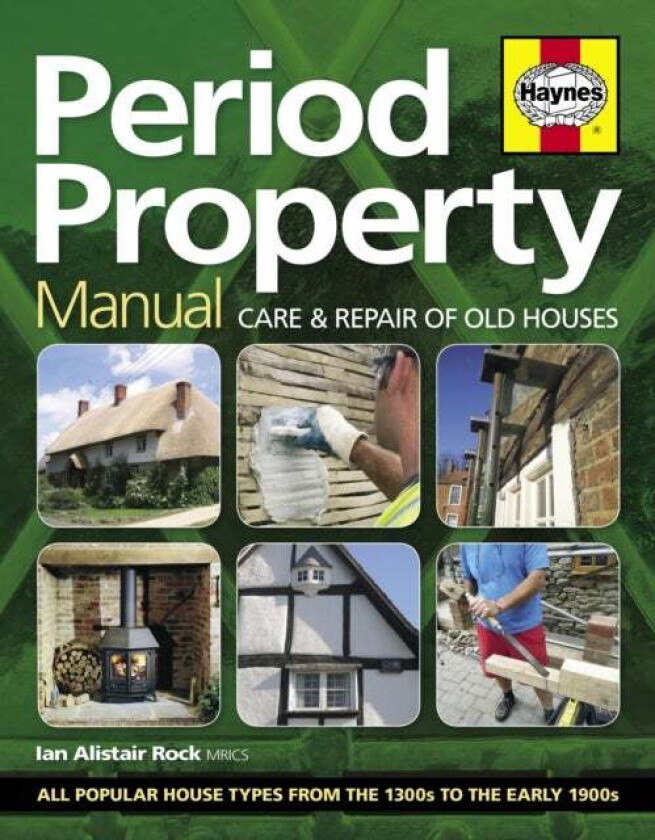 Period Property Manual av Ian Rock
