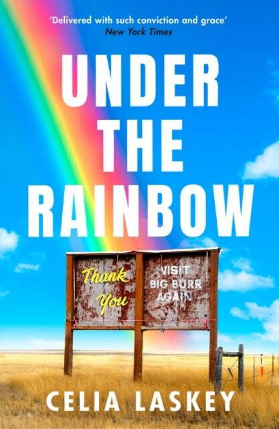 Under the Rainbow av Celia Laskey