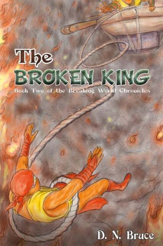 The Broken King av D. N. Bruce