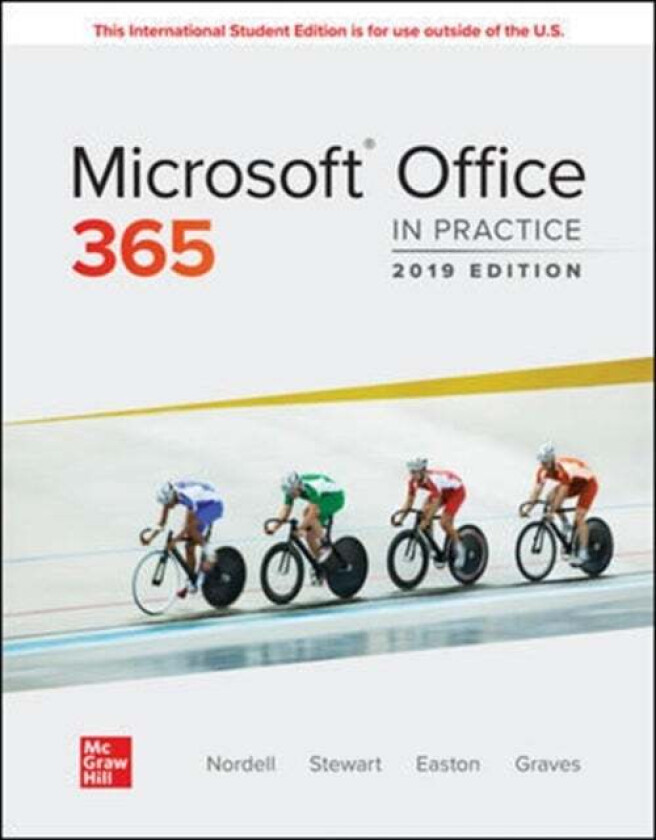 ISE Microsoft Office 365: In Practice, 2019 Edition av Randy Nordell