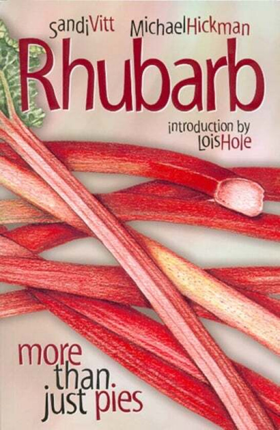 Rhubarb av Sandi Vitt, Michael Hickman