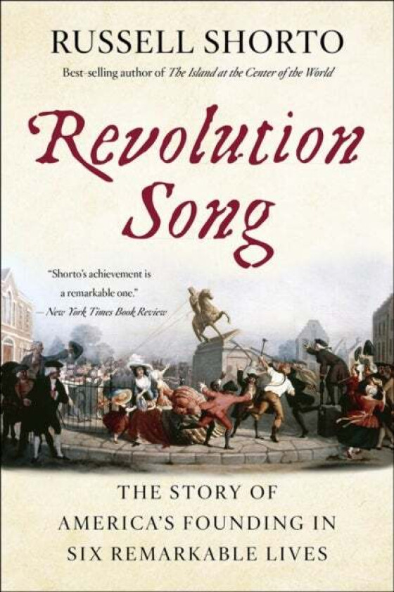 Revolution Song av Russell Shorto