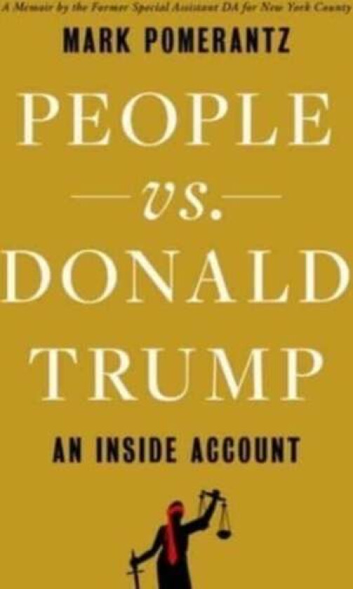 People vs. Donald Trump av Mark Pomerantz