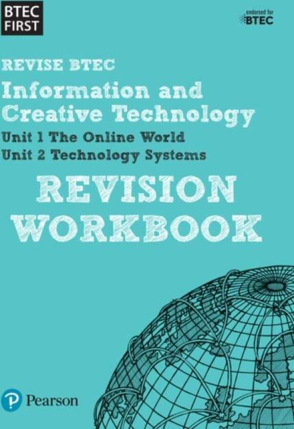 Pearson REVISE BTEC First in I&CT Revision Workbook - 2023 and 2024 exams and assessments