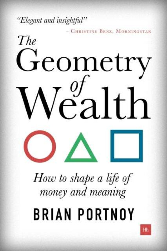 The Geometry of Wealth av Brian Portnoy