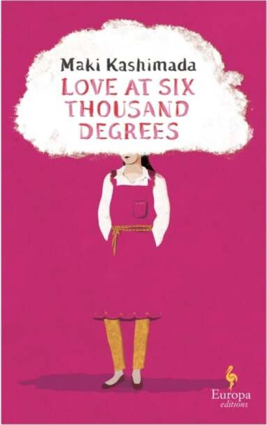 Love at Six Thousand Degrees av Maki Kashimada