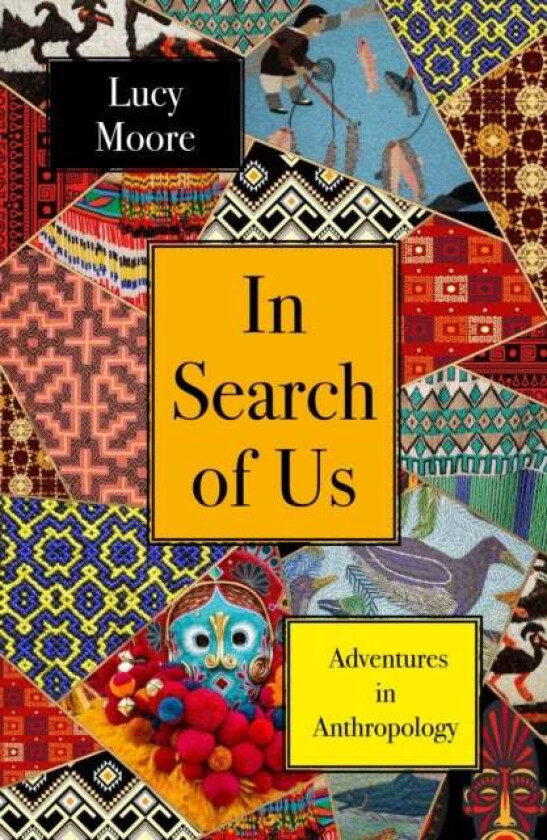 In Search of Us av Lucy Moore