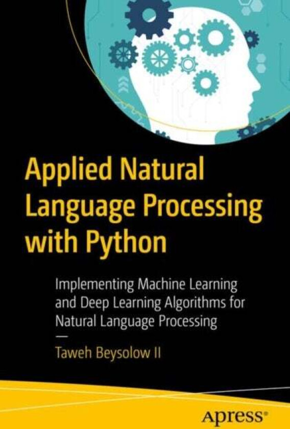 Applied Natural Language Processing with Python av Taweh Beysolow II