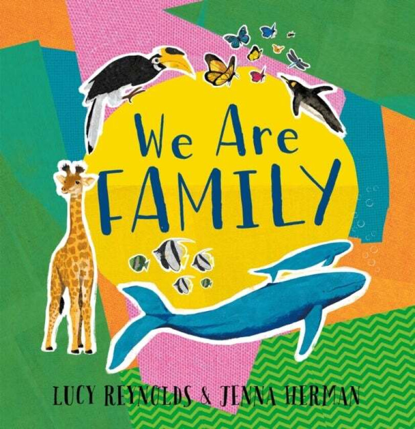 We Are Family av Lucy Reynolds