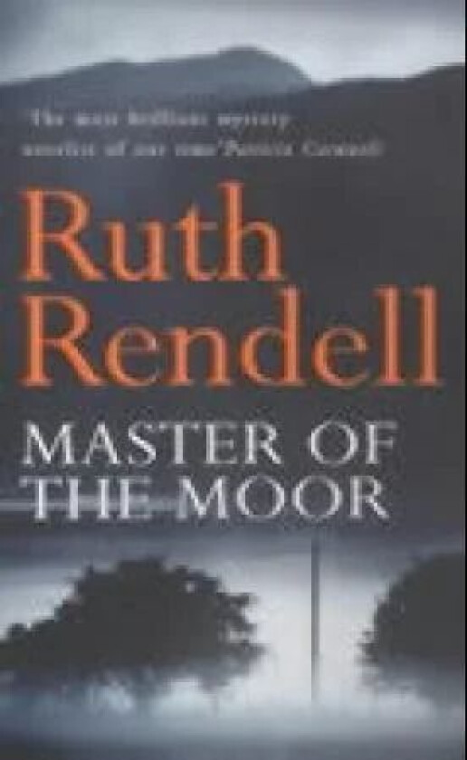 Master Of The Moor av Ruth Rendell