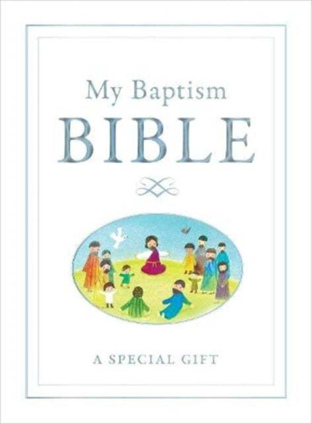 My Baptism Bible av Sally Anne Wright