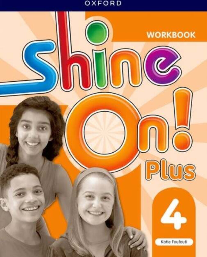 Shine On! Plus: Level 4: Workbook