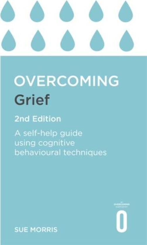 Overcoming Grief 2nd Edition av Sue Morris