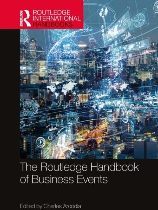 The Routledge Handbook of Business Events