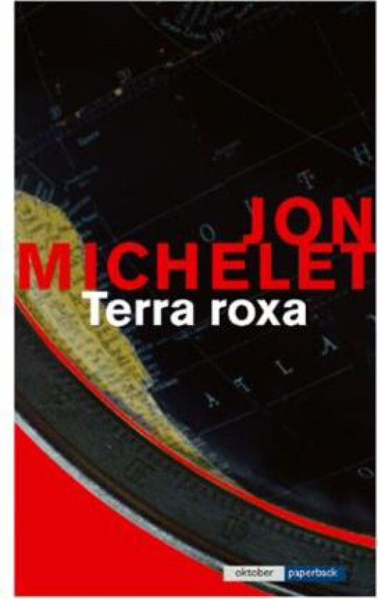 Terra roxa av Jon Michelet