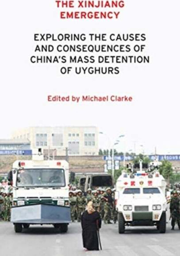 The Xinjiang Emergency