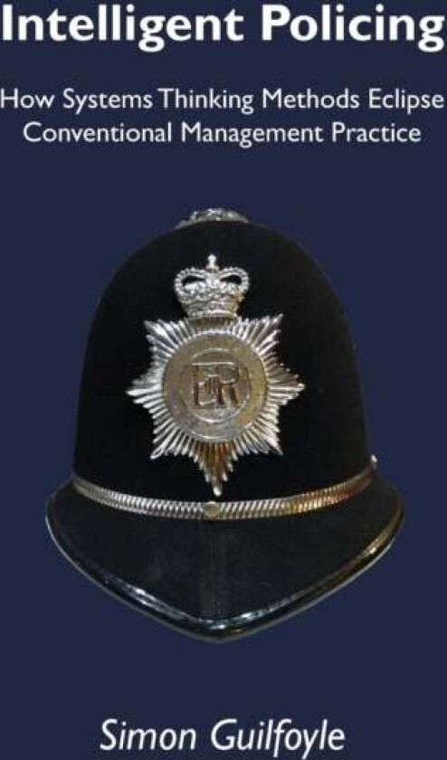 Intelligent Policing av Simon Guilfoyle
