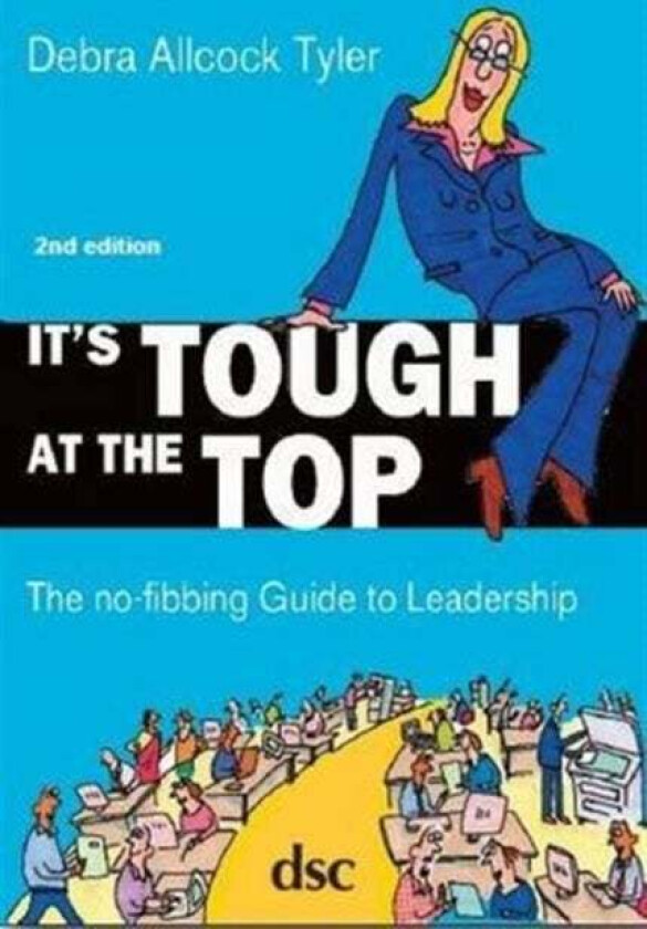 It's Tough at the Top av Debra Allcock Tyler