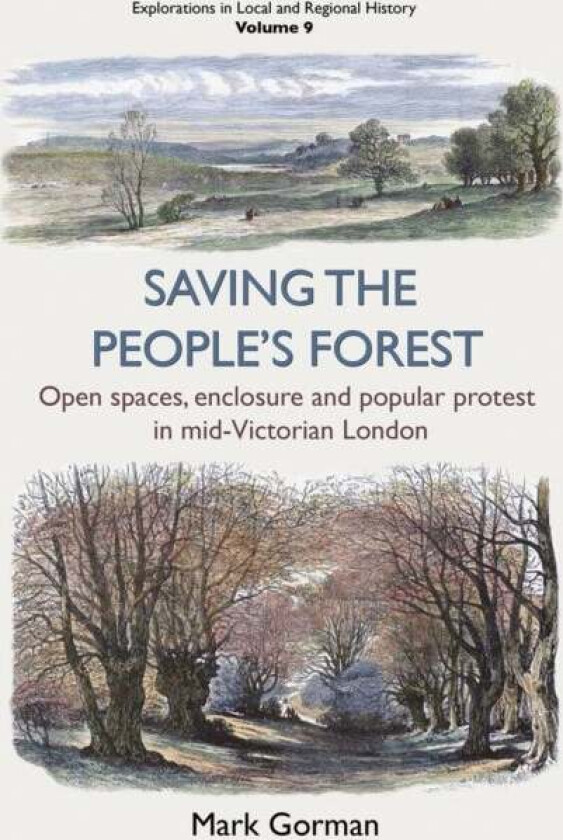 Saving the People's Forest av Mark Gorman