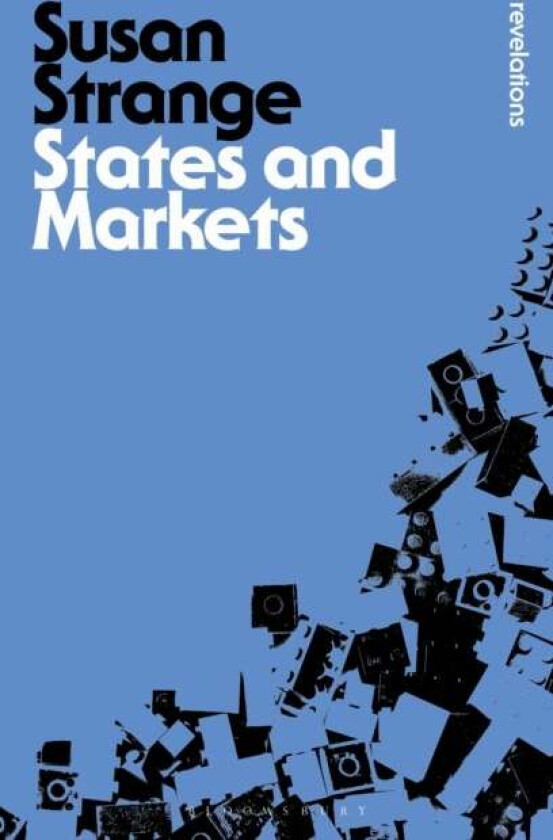States and Markets av Susan Strange