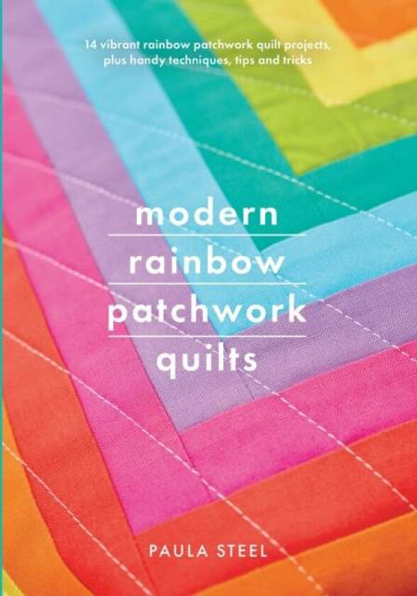 Modern Rainbow Patchwork Quilts av Paula Steel