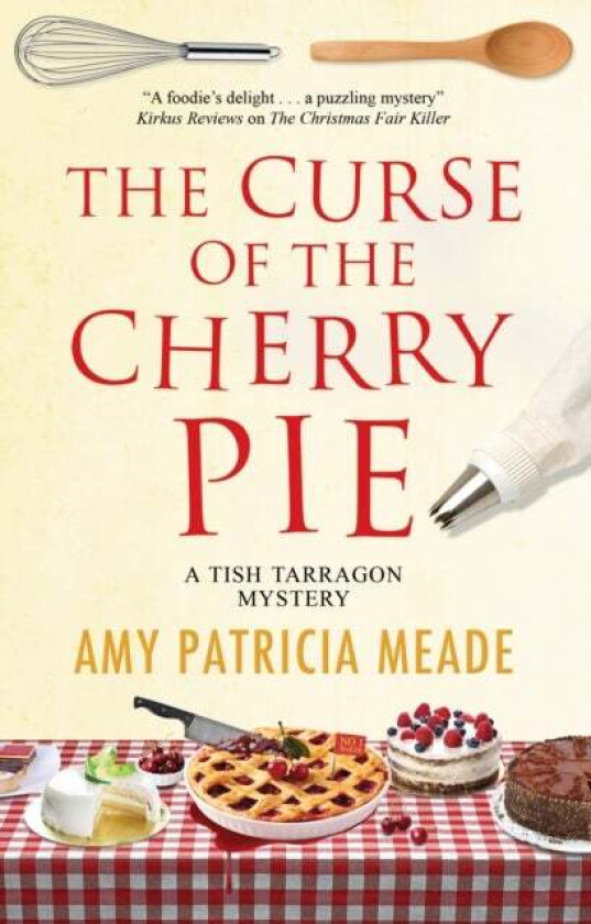 The Curse of the Cherry Pie av Amy Patricia Meade