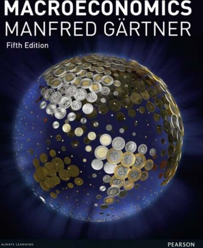 Macroeconomics av Manfred Gartner
