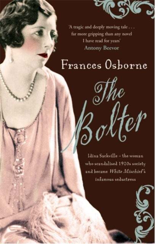 The Bolter av Frances Osbourne