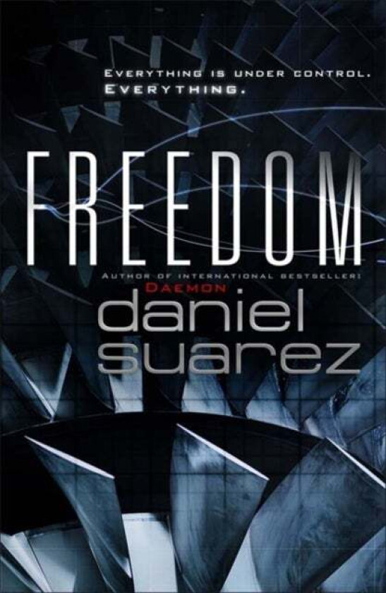 Freedom av Daniel Suarez