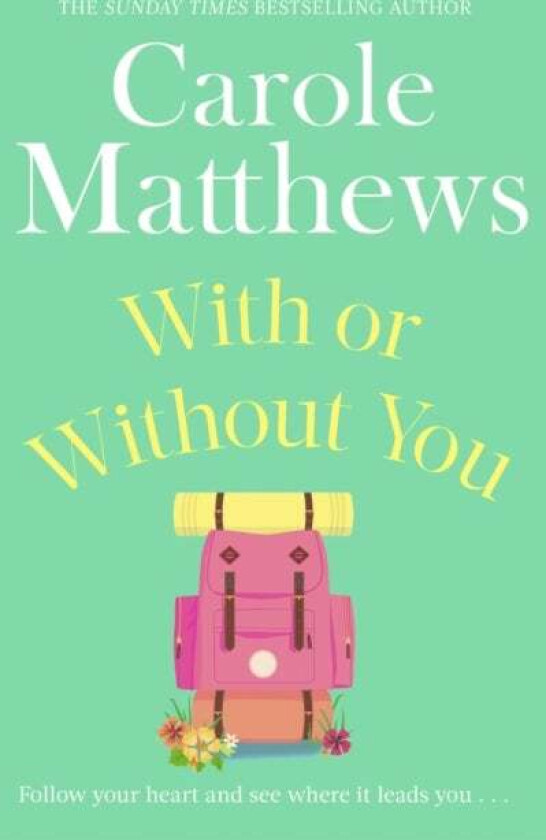 With or Without You av Carole Matthews