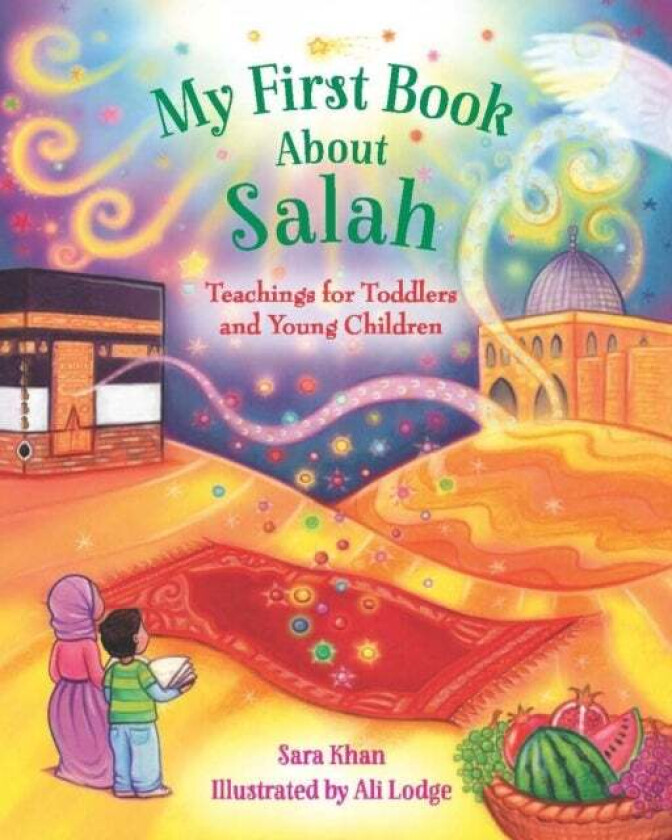 My First Book About Salah av Sara Khan