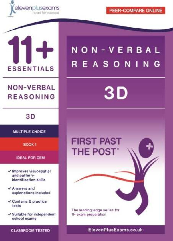 11+ Essentials - 3-D Non-verbal Reasoning Book 1 (First Past the Post) - CEM (Durham University)
